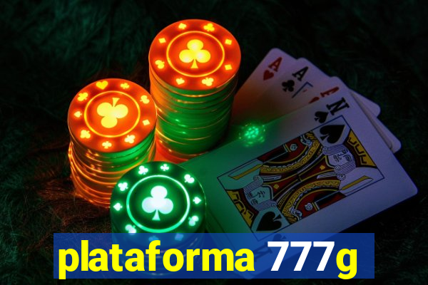 plataforma 777g