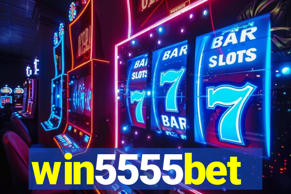 win5555bet