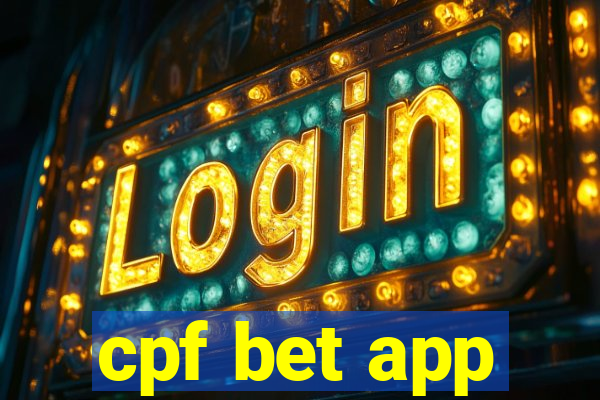 cpf bet app