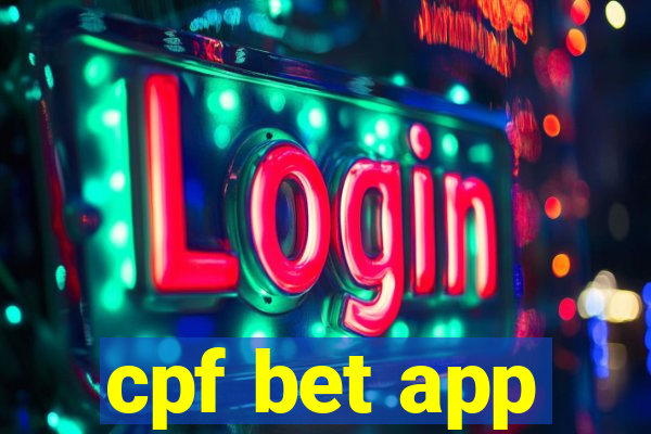 cpf bet app