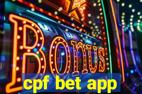 cpf bet app