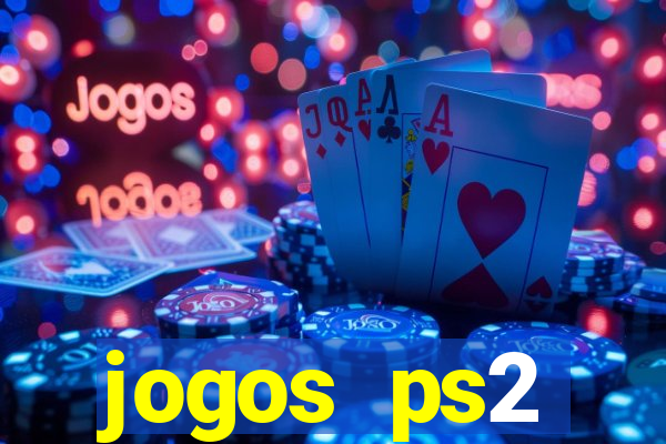 jogos ps2 traduzidos pt br