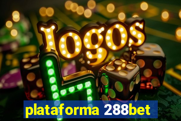 plataforma 288bet