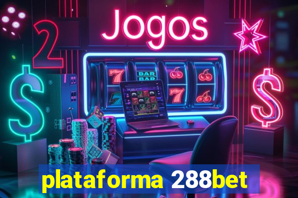 plataforma 288bet