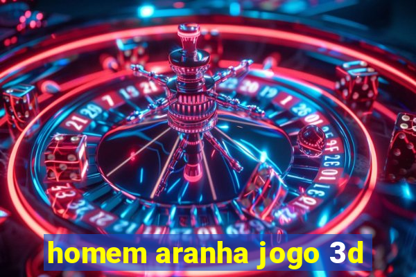 homem aranha jogo 3d