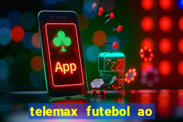 telemax futebol ao vivo gratis