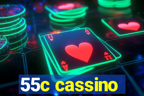 55c cassino