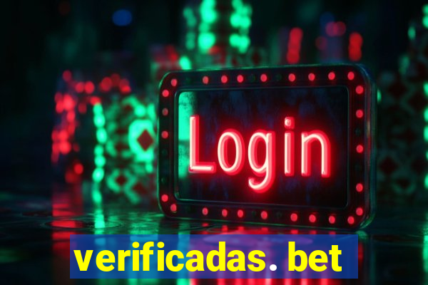 verificadas. bet