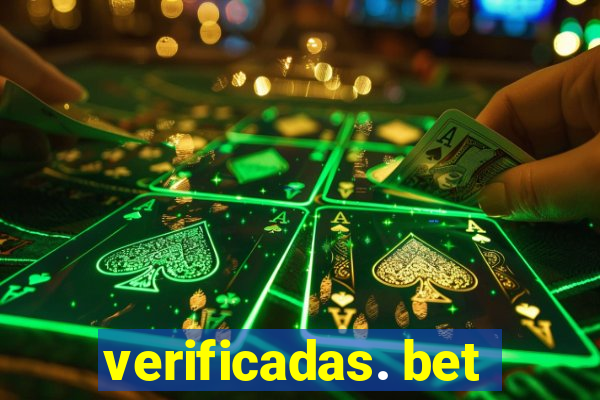 verificadas. bet