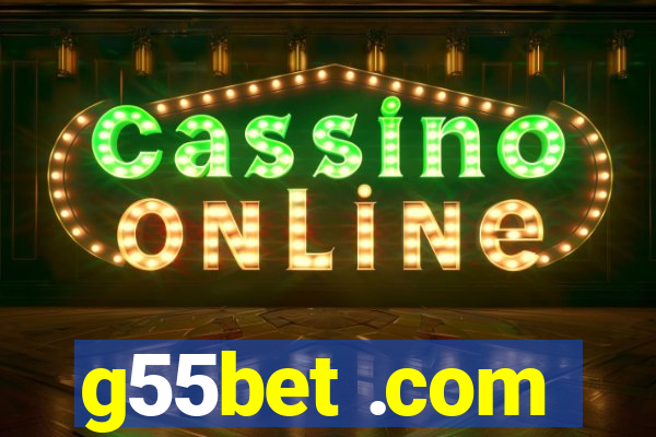 g55bet .com