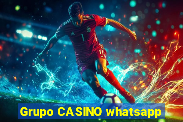 Grupo CASINO whatsapp