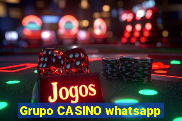 Grupo CASINO whatsapp