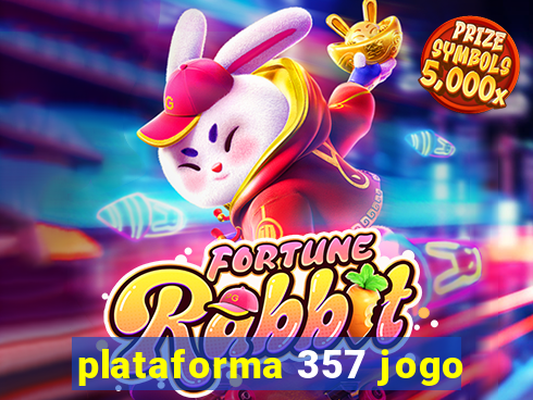 plataforma 357 jogo