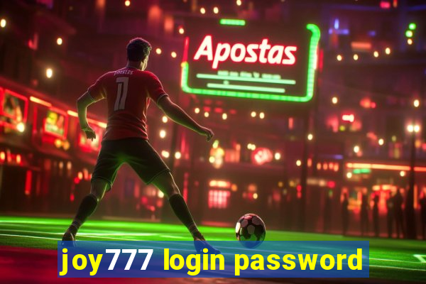 joy777 login password