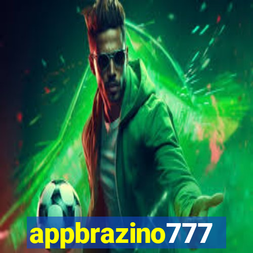 appbrazino777