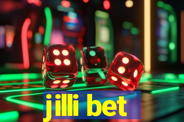 jilli bet