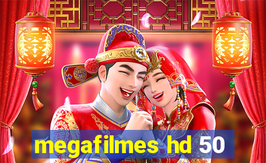 megafilmes hd 50