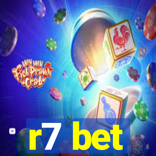 r7 bet