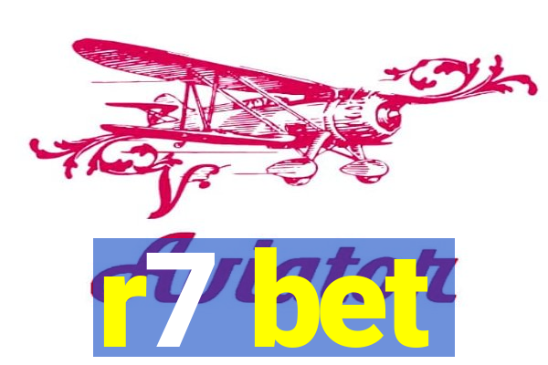 r7 bet