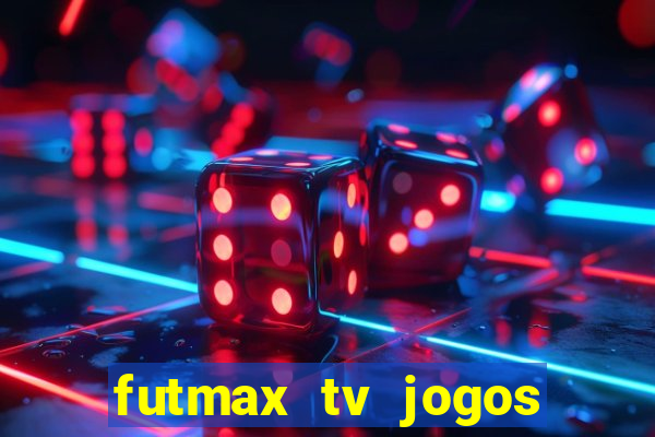 futmax tv jogos flamengo e vasco