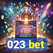 023 bet