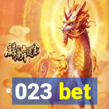 023 bet