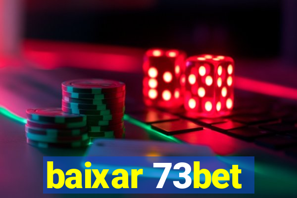 baixar 73bet