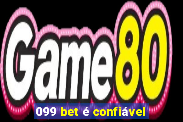 099 bet é confiável