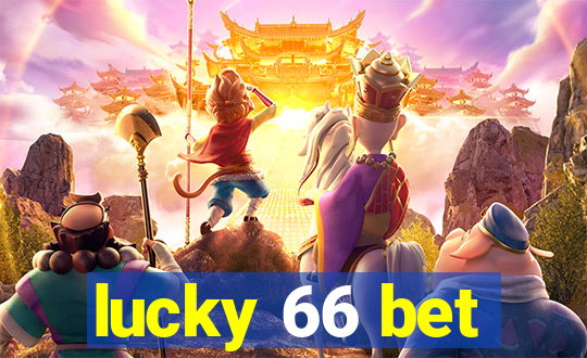 lucky 66 bet