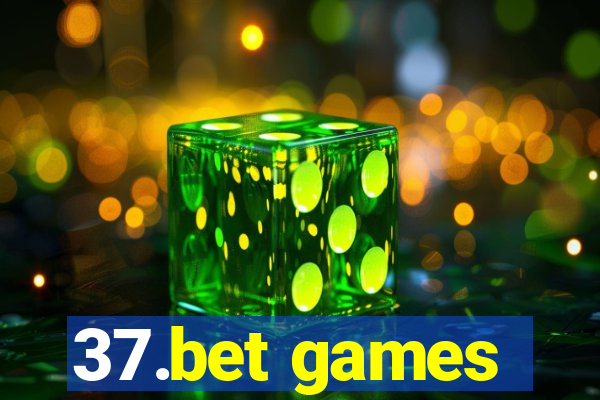 37.bet games