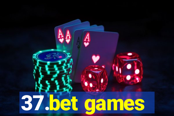 37.bet games