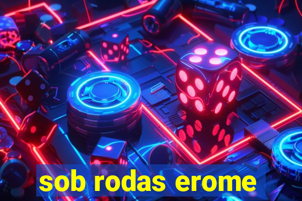 sob rodas erome