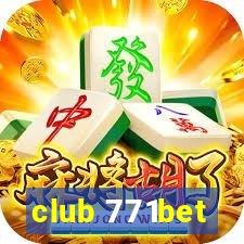 club 771bet