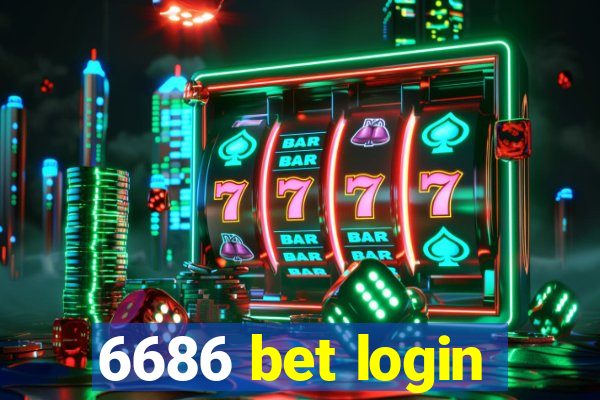 6686 bet login