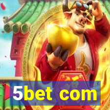 5bet com