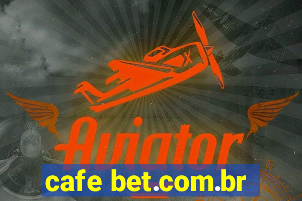 cafe bet.com.br