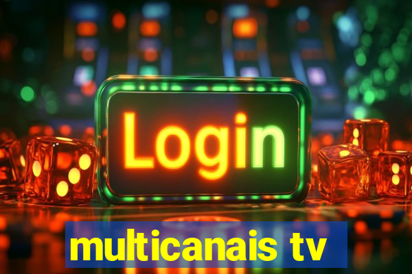 multicanais tv