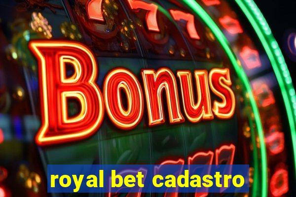 royal bet cadastro