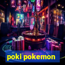 poki pokemon