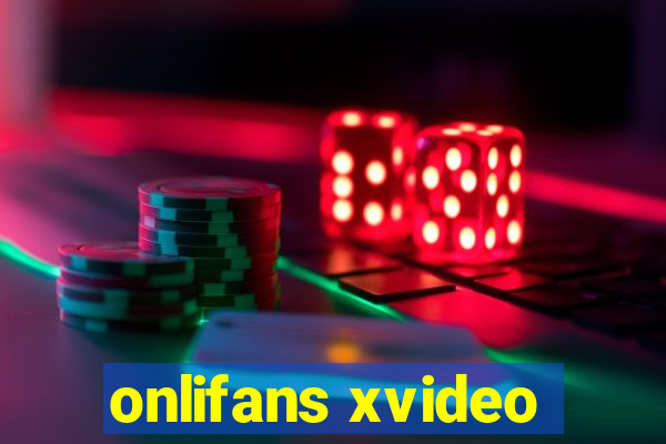 onlifans xvideo