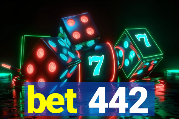 bet 442