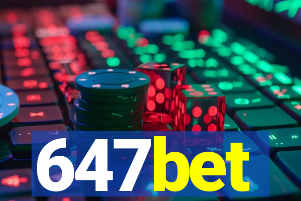 647bet