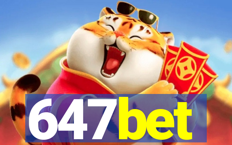 647bet