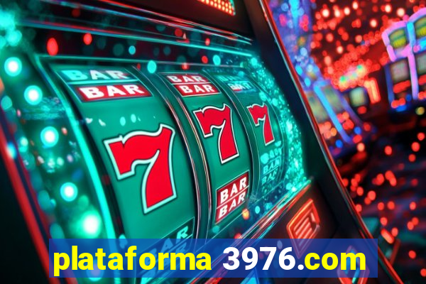 plataforma 3976.com