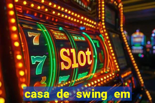 casa de swing em porto seguro