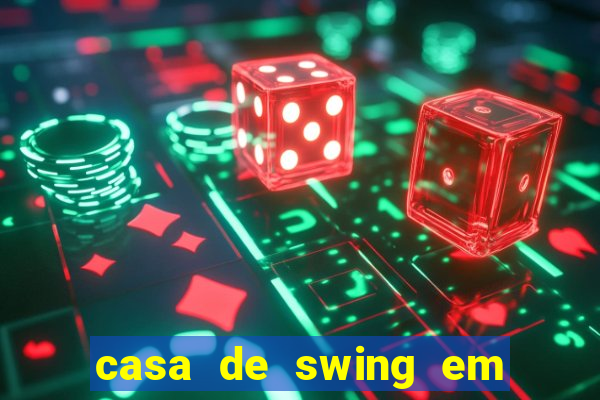 casa de swing em porto seguro