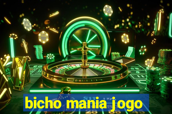 bicho mania jogo