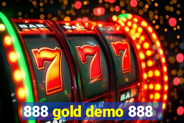 888 gold demo 888