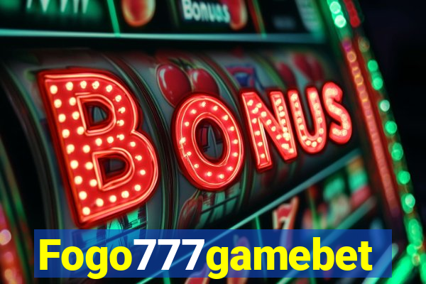 Fogo777gamebet