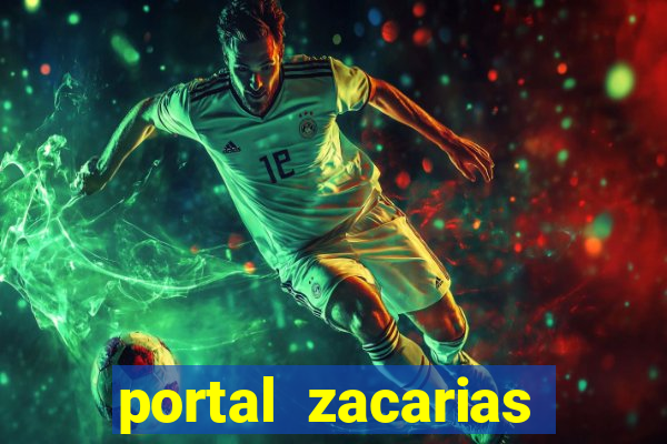 portal zacarias raiam santos